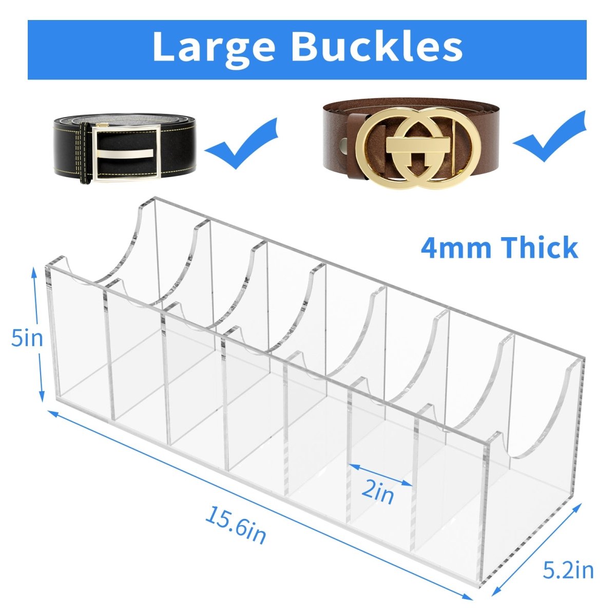 7 - Slot Acrylic Belt Organizer - NIUBEE